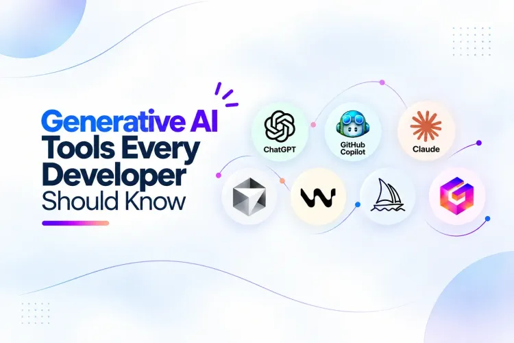 Generative AI Tools Every Developer Should Know